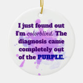 Colorblind Funny Joke Lila Blue Keramik Ornament (Vorne)