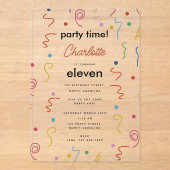 Colored Party Confetti Birthday Party Time Acryleinladungen (Vorderseite)