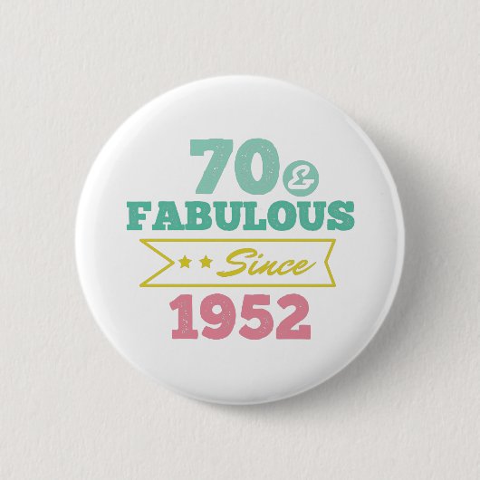 Colorful 70 and Fabulous sinus 1952 Button (Vorderseite)