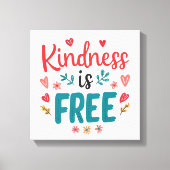 Colorful and Uplifting Kindness Slogan Leinwanddruck (Vorderseite)