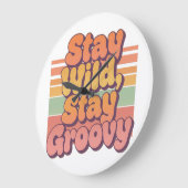Colorful Boho Retro Stay Wild Stay Groovy Große Wanduhr (Winkel)