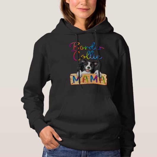 Colorful Border Collie Mama Dog Mom Hoodie (Vorderseite)