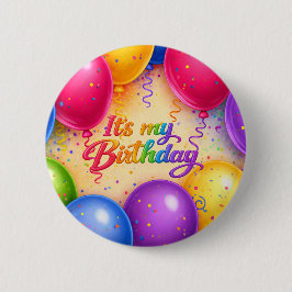 Colorful bright balloons It's My Birthday Button