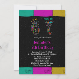 Colorful Chalkboard Kid 7th Birthday Was 6 Now 7 Einladung