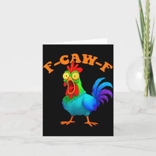 Colorful Chicken Funny F-caw-f Chicken Fcawf Karte (Vorderseite)