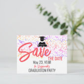 Colorful Confetti Graduation Party Save the Date Ankündigungspostkarte (Stehend Vorderseite)