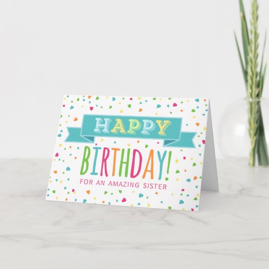 Colorful Confetti Sister Birthday Card Karte (Vorderseite)