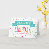 Colorful Confetti Teacher Birthday Card Karte (Gelbe Blume)