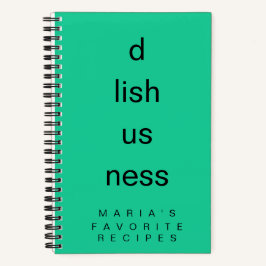 Colorful D Lish Us Ness Deliciousness Recipe Notizblock