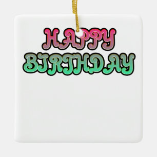 Colorful Gradient Happy Birthday Typography Keramikornament