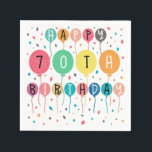 Colorful Happy 70th birthday with balloons Serviette<br><div class="desc">Grungy and Colorful Happy 70th birthday with balloons and some decorative elements like confetti etc. Happy 70th birthday design illustration for celebrating the birthday of your loved ones for example your grandma,  grandpa,  father,  mother,  uncle or aunt. nice motivational and inspirational Happy 70th birthday gift idea</div>