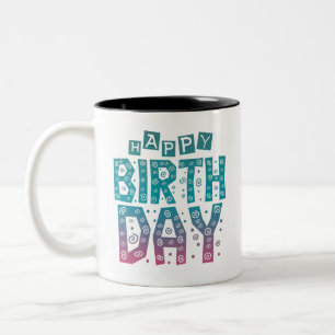 colorful happy birthday for all zweifarbige tasse