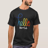 Colorful Hello World T - Shirt (Vorderseite)