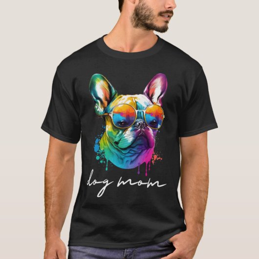 Colorful Long Haired French Bulldog Mom T-Shirt (Vorderseite)