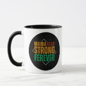 Colorful Mama Bear Strong Forever Tasse (Links)