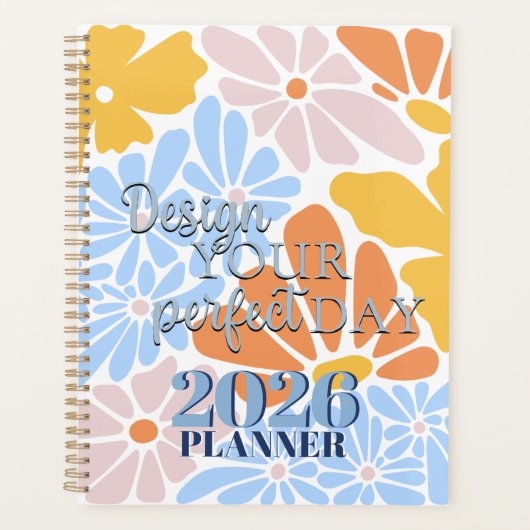 Colorful Modern Design Your Perfect Day 2026 Planer (Vorderseite)