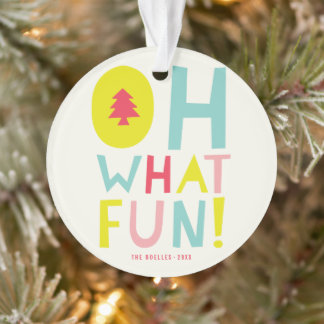 Colorful Oh, was Spaß Typografie Urlaub Foto Ornament