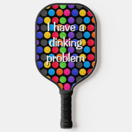 Colorful Pickleballs with Funny Quote Pickleball Schläger