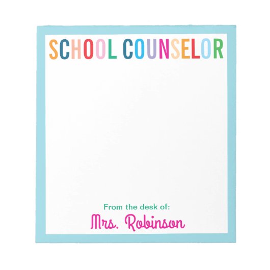 Colorful School Counselor From the Desk of Notizblock (Vorderseite)