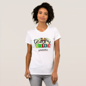 Colorful Team Bride Celebration T-Shirt (Vorne ganz)