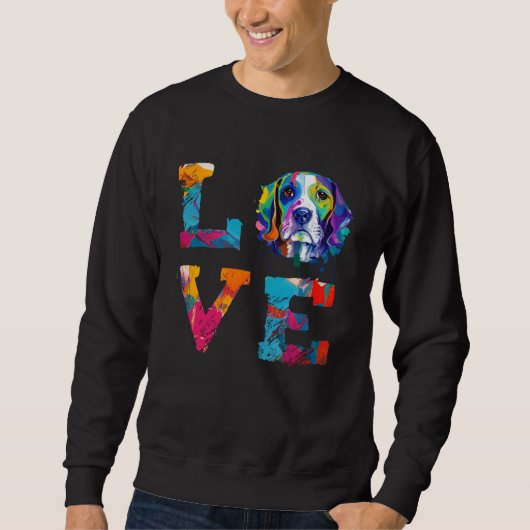 Colorful Watercolor Paint Beagle Love Dog Mom Sweatshirt (Vorderseite)