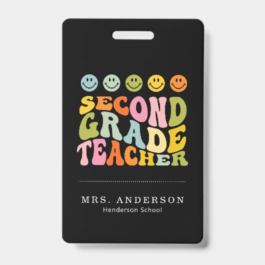 Colourful Fun Second Grade Teacher Custom Name Ausweis (Vorderseite)