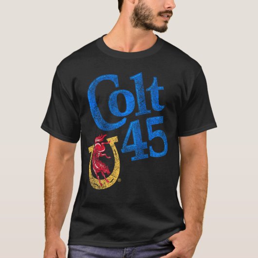 Colt 45 Bierarbeiten stets authentisch T-Shirt (Vorderseite)