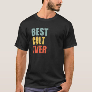 Colt Best je Colt T-Shirt