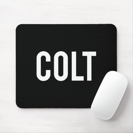 Colt - Cool New Funny Name Fan Gift Tee  Mousepad (Mit Mouse)