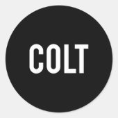 Colt - Cool New Funny Name Fan Gift Tee  Runder Aufkleber (Vorderseite)