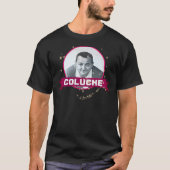 COLUCHE Premium T - Shirt (Vorderseite)
