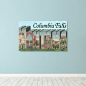 Columbia Falls, Montana - Große Buchstabenszenen Leinwanddruck (Insitu (Holzboden))