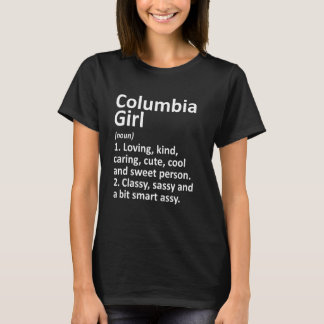 Columbia Girl Ky Kentucky Funny City Zuhause Roots T-Shirt