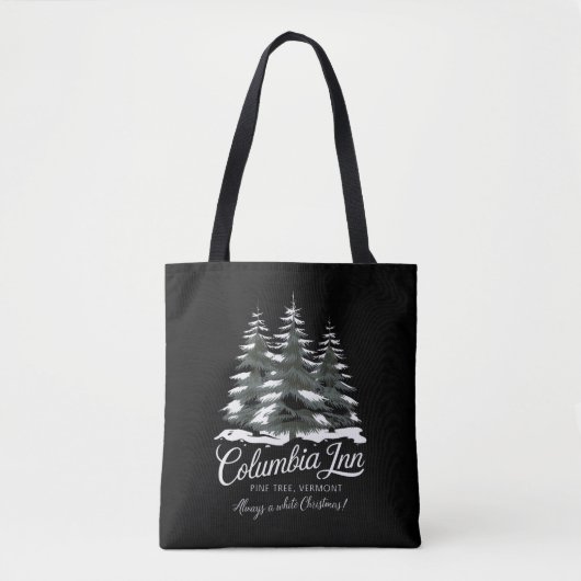 Columbia Inn Pine Tree Vermont A White Christmas Tasche (Vorderseite)