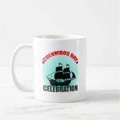 Columbus Day Celebration: Entdecken, entdecken Kaffeetasse (Links)