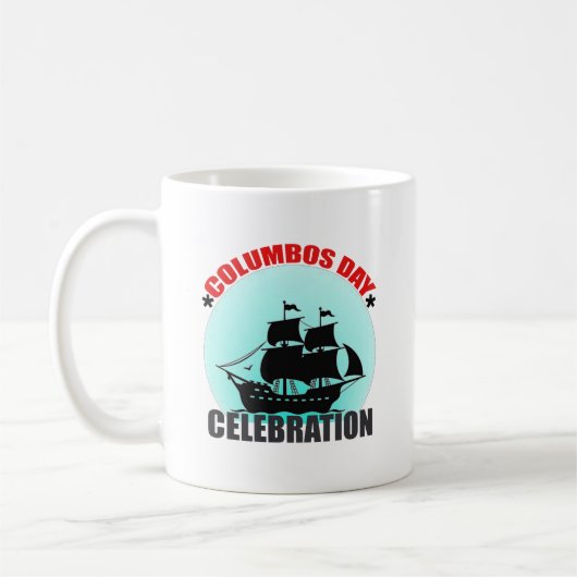 Columbus Day Celebration: Entdecken, entdecken Kaffeetasse (Links)