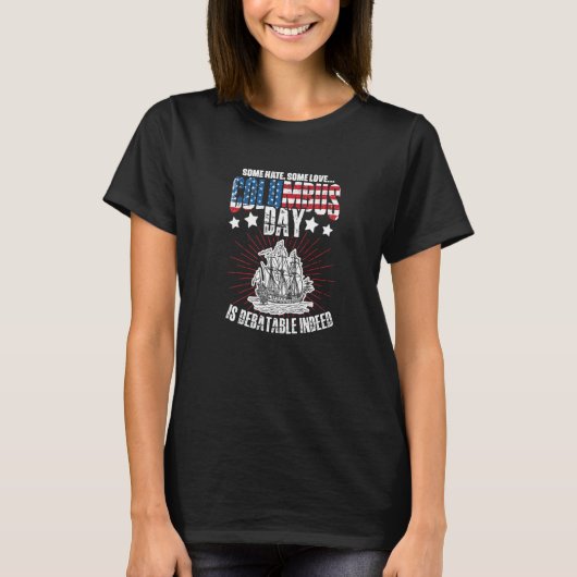 Columbus Day Debatable Indeed 1942 American Italia T-Shirt (Vorderseite)