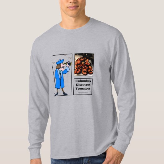 Columbus entdeckt Tomaten T-Shirt (Vorderseite)