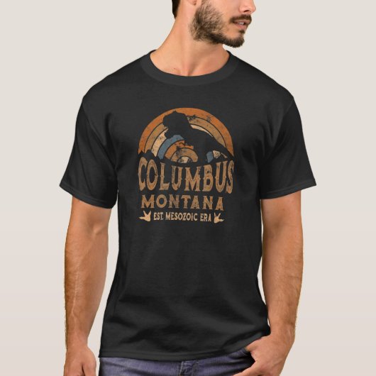 Columbus Montana MT Dino Dinosaur Paleontology Rex T-Shirt (Vorderseite)