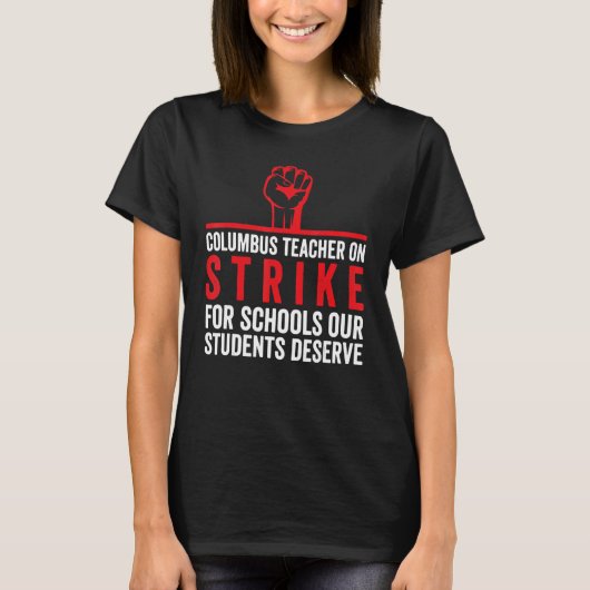 Columbus Ohio School Lehrer Strike OH Lehrer 1 T-Shirt (Vorderseite)