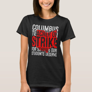 Columbus Ohio Schullehrer Strike OH Lehrer Oh T-Shirt