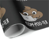 Com-poo-ter Funny Computer Kack Pun Dark BG Geschenkpapier (Rolleneckpunkt)