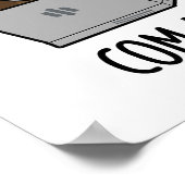 Com-poo-ter Funny Computer Kack Pun Poster (Ecke)