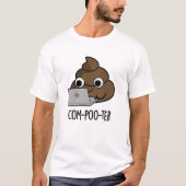 Com-poo-ter Funny Computer Kack Pun T-Shirt (Vorderseite)