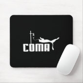 Coma für Männer Frauen Funny Sarcasm Spaß Iconic Q Mousepad (Mit Mouse)