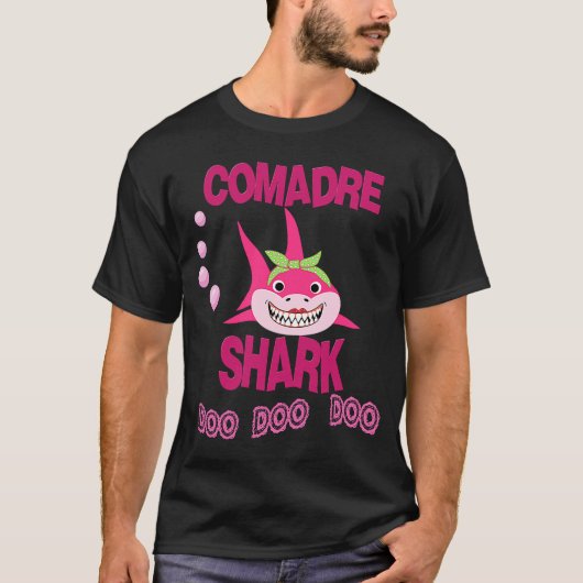 Comadre Shark Playera para Comadre en Espanol T-Shirt (Vorderseite)
