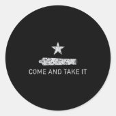 Come And Take It - Texas - Gift For Texans  Runder Aufkleber (Vorderseite)