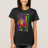 Come At Me Breaux Crawfish Funny Mardi Gras Jester T-Shirt (Vorderseite)