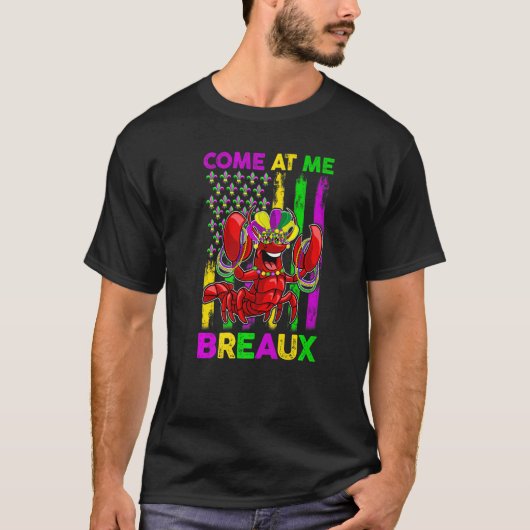 Come At Me Breaux Funny Crawfish Mardi Gras Jester T-Shirt (Vorderseite)
