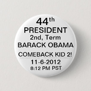 COME-BACK-KIND 2 PRÄSIDENTEN-BARACK OBAMA! BUTTON